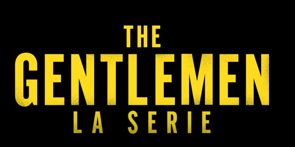 The Gentlemen la serie