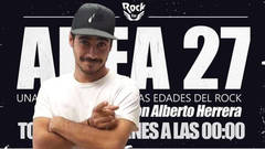 Alberto Herrera, autor de Ãrea 27 en Rock FM