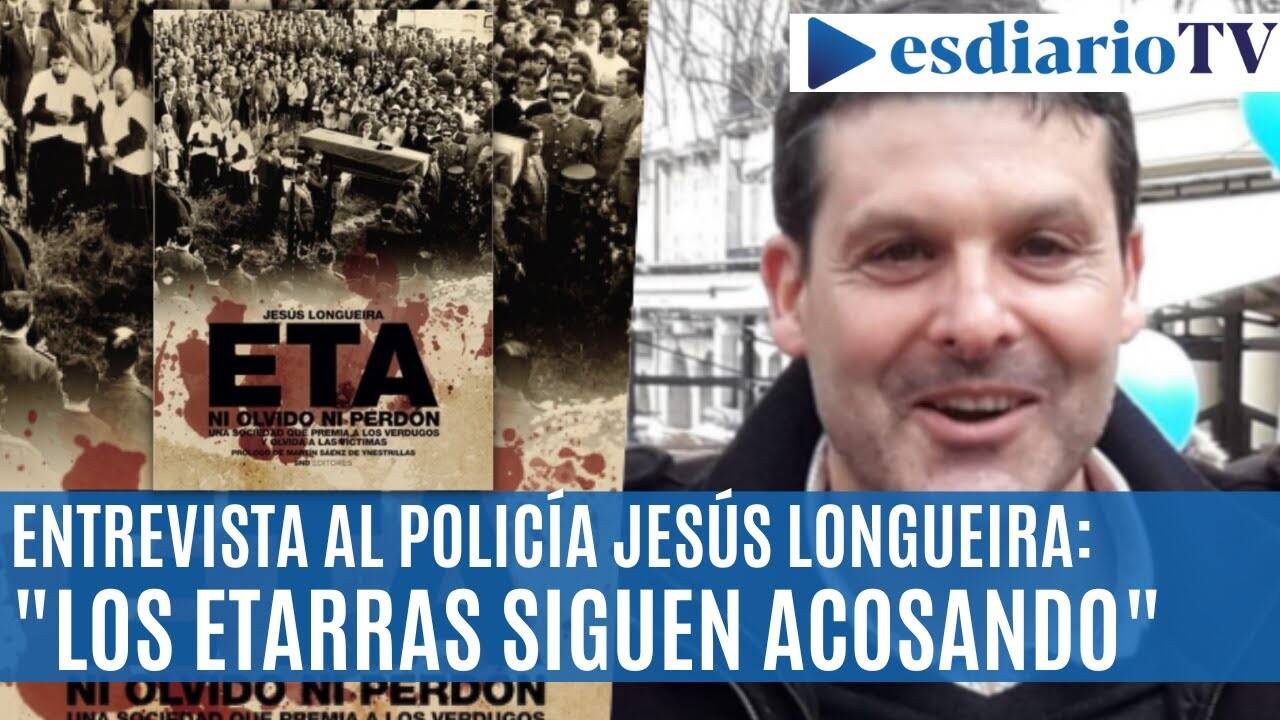 El policía Jesús Longueira: Los etarras siguen acosando y señalando en País Vasco y Navarra