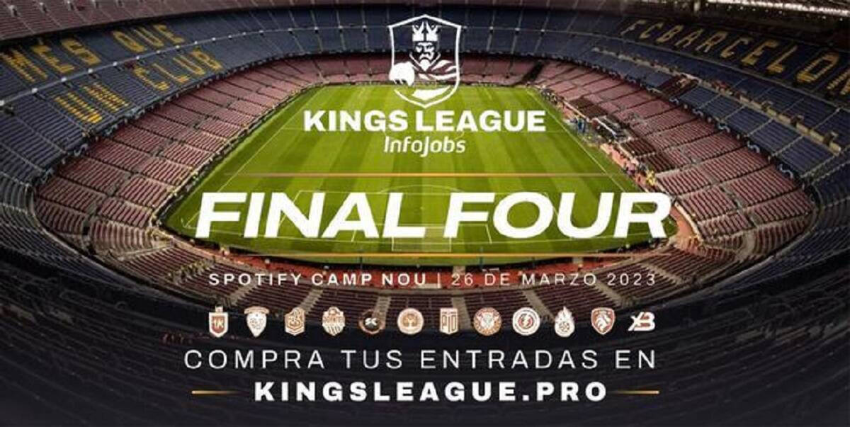 Cartel promocional de la final four de la Kings League. 