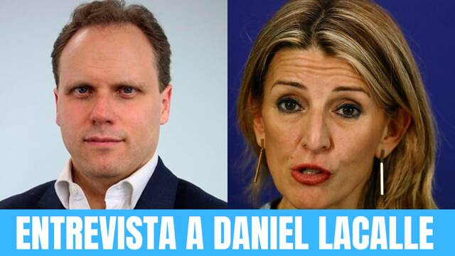 Daniel Lacalle ‘desmonta’ a Yolanda Díaz con los datos del paro: “Es mentira