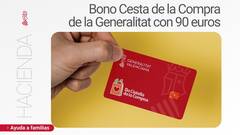 Generalitat abre el plazo para solicitar el Bono Cesta de 90€ para la compra