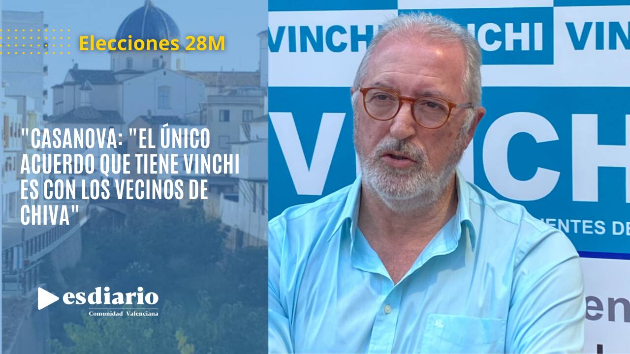 Entrevista a Fernado Casanova, candidato de VINCHI a la alcaldía de Chiva - SERGI TARAZONA/ÁLVARO ERRAZU - ESdiario CV