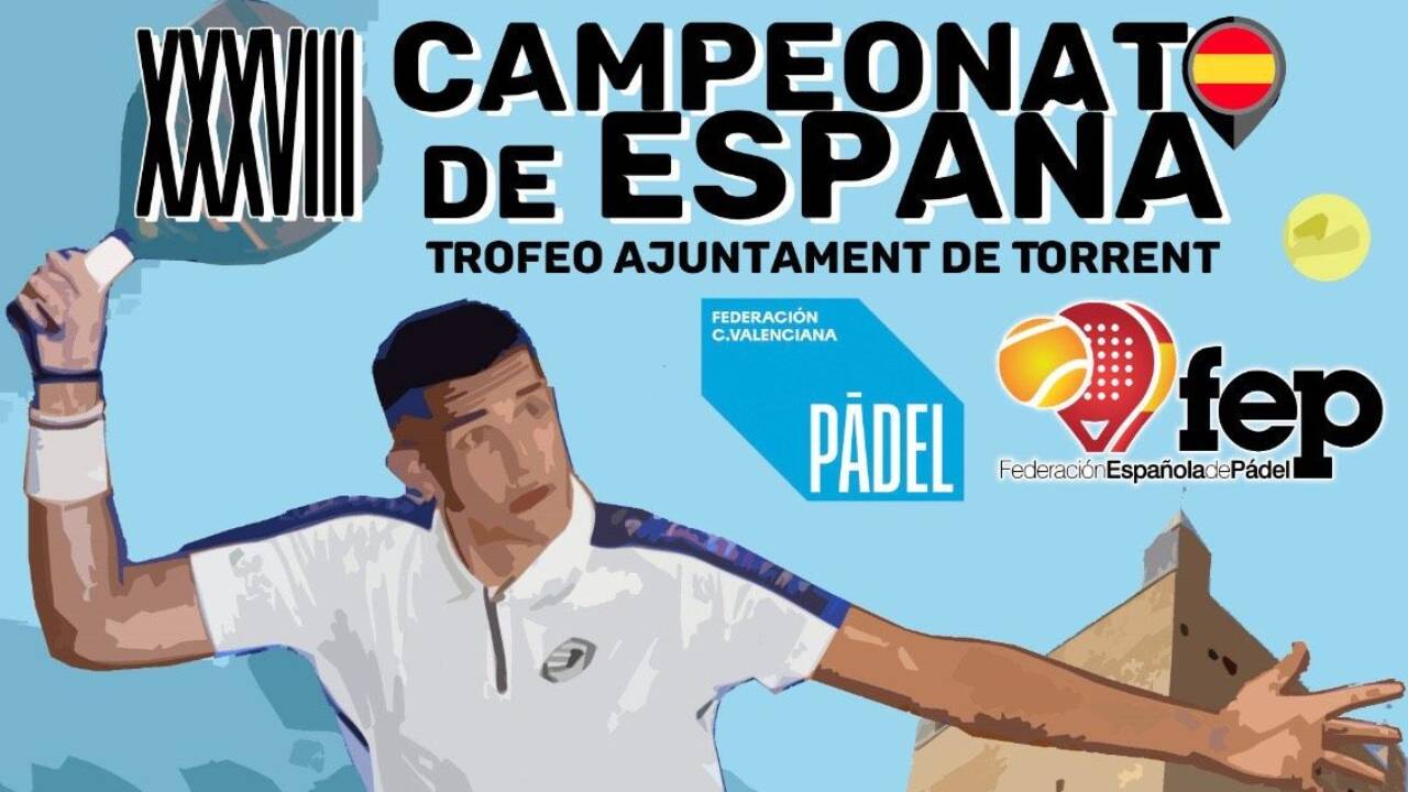 El XXXVIII Campeonato de España de Pádel llega a Torrent. 