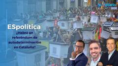 ESpolítica / ¿Habrá un referéndum de autodeterminación en Cataluña?