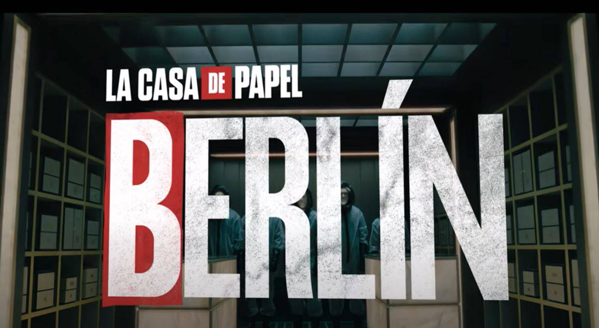 Berlín procuela de 'La Casa de papel'